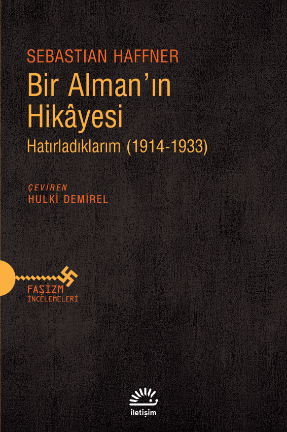 Alman Hikâyeyi Bitamam Anlatmış ve Güzel Anlatmış